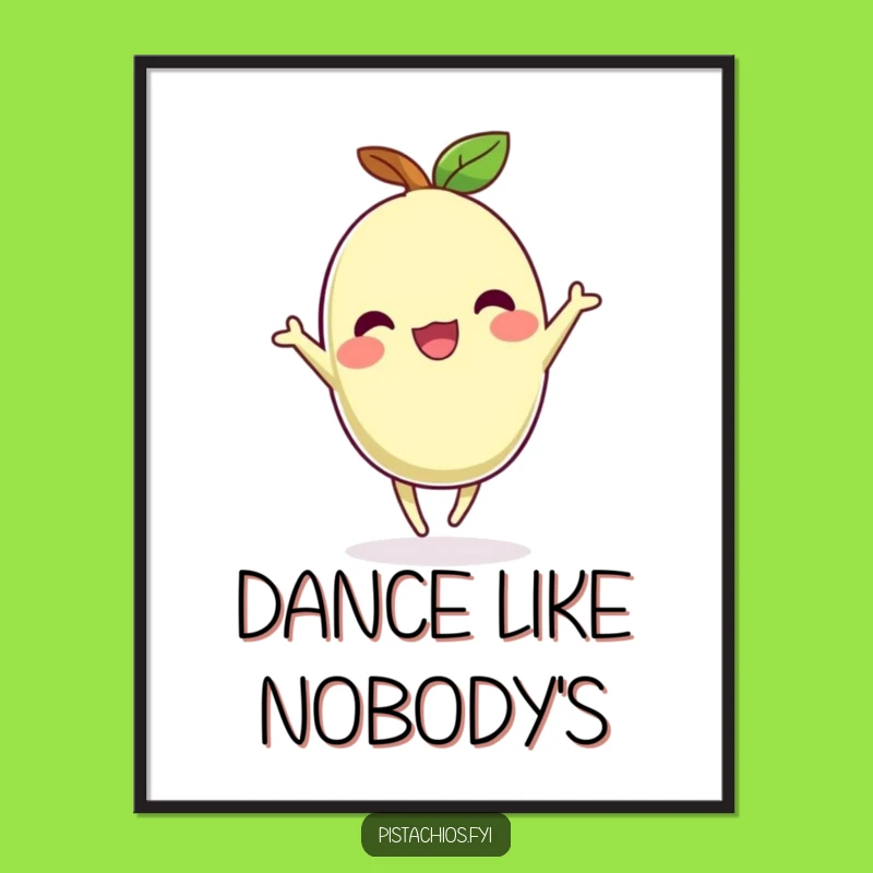 Funny Dancing Pistachio Poster: Wall Art That Moves with Joy, Decor