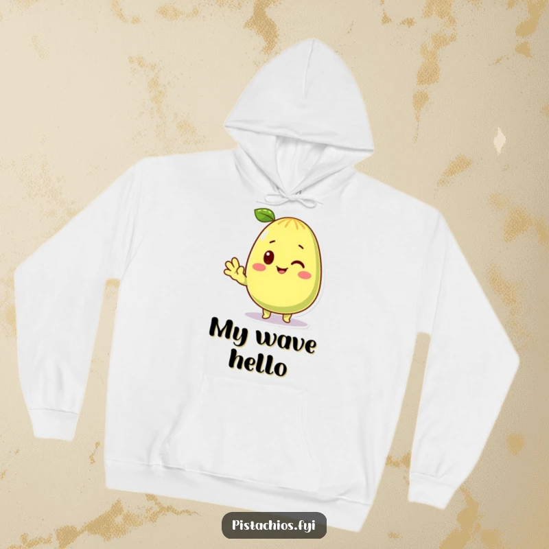 Funny Hoodie featuring a charming pistachio character waving hello. A wonderful funny gift for snack enthusiasts and lovers of unique designs.
