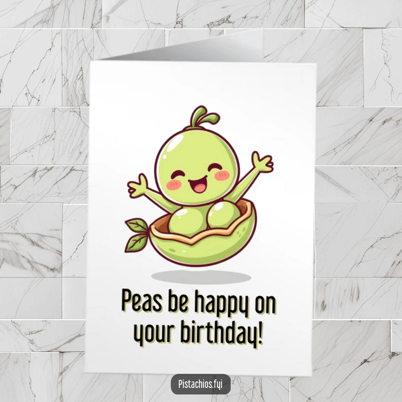 Funny Free Printable Birthday Card showing a cheerful pea character joyfully bouncing in its pod, perfect for a fun birthday wish.