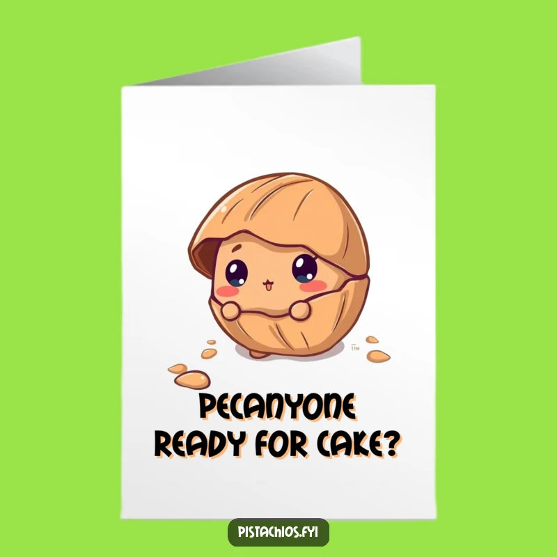 Free Printable Birthday Card: Curious Pecan - Funny Reveal Download Gift