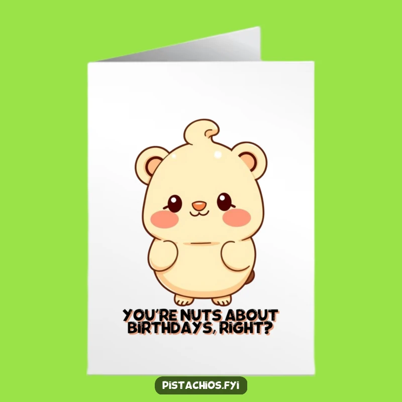 Free Printable Birthday: Shy Macadamia Smile, Sweet Downloadable Card for a Gentle Celebration