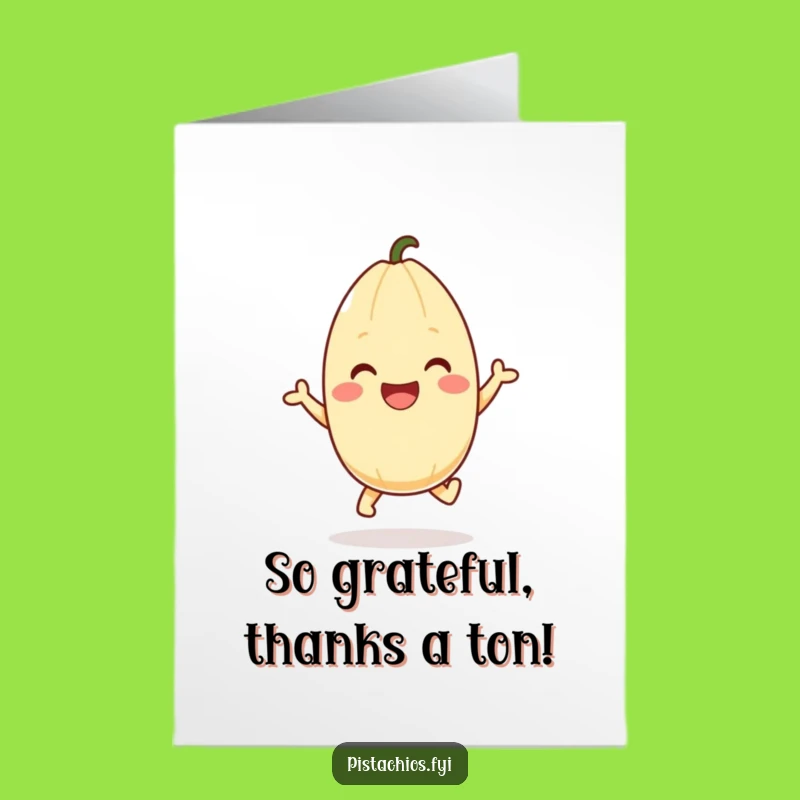 Free Printable Funny Pistachio Thank You Card - Joyful Hop Downloadable Gratitude