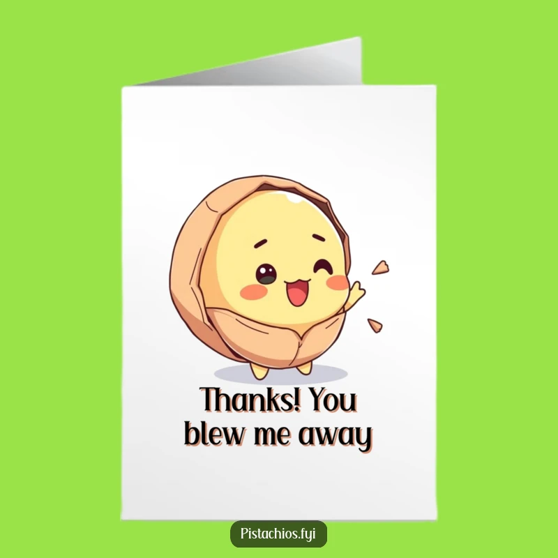 Free Printable Thank You Card: Exploding Pistachio, Hilarious Downloadable Gratitude