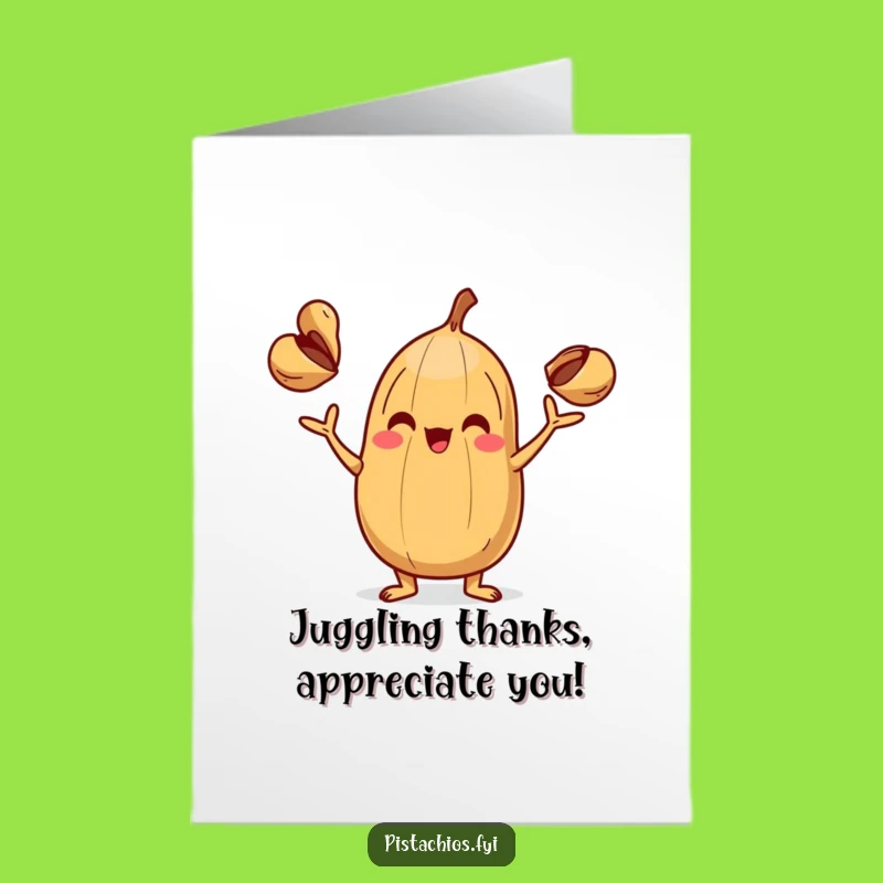 Free Printable Thank You Card: Juggling Nut Thanks Funny Downloadable Gift