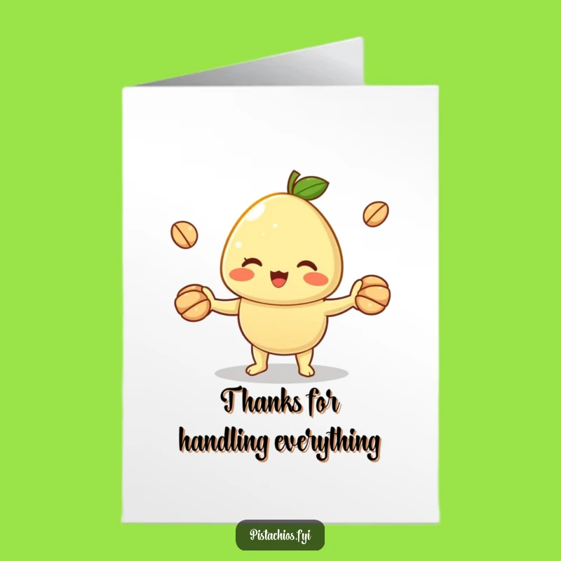 Free Printable Thank You Card: Juggling Pistachio, Funny Downloadable Gratitude