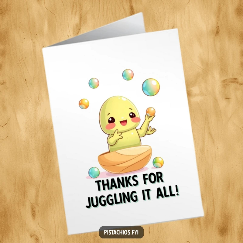 Funny Free Printable Thank You Card: a pistachio nut expertly juggling marbles, a skillful way to say thanks.