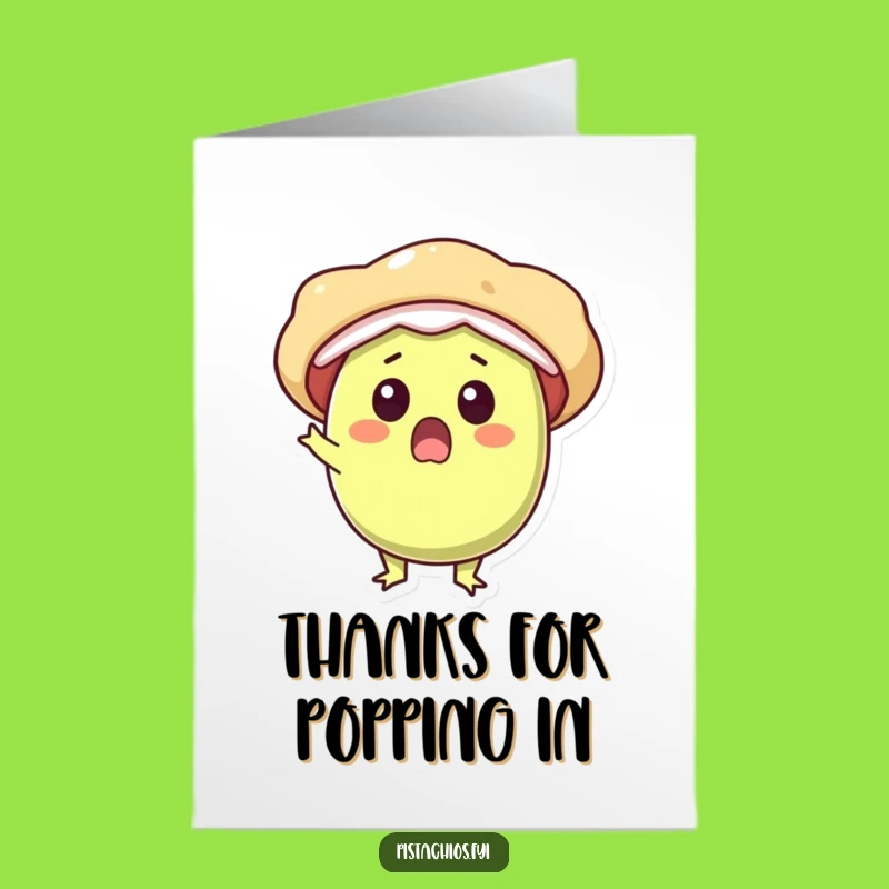 Free Printable Thank You Card: Exploding Pistachio Delight - Funny Downloadable Gratitude