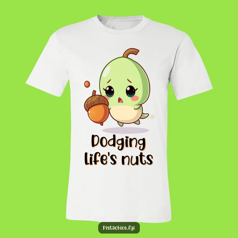 Funny Pistachio T-Shirt: Surprised by Falling Acorn