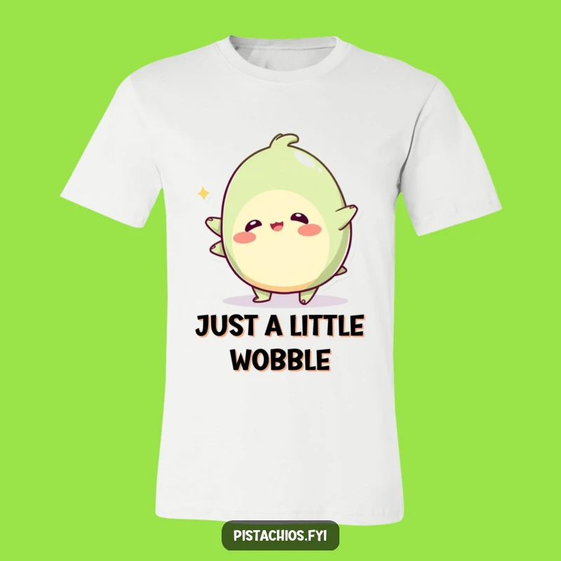 Funny Wobbly Pistachio T-Shirt: Playful Wobbling Nut, Ideal Funny Gift for Goofballs!
